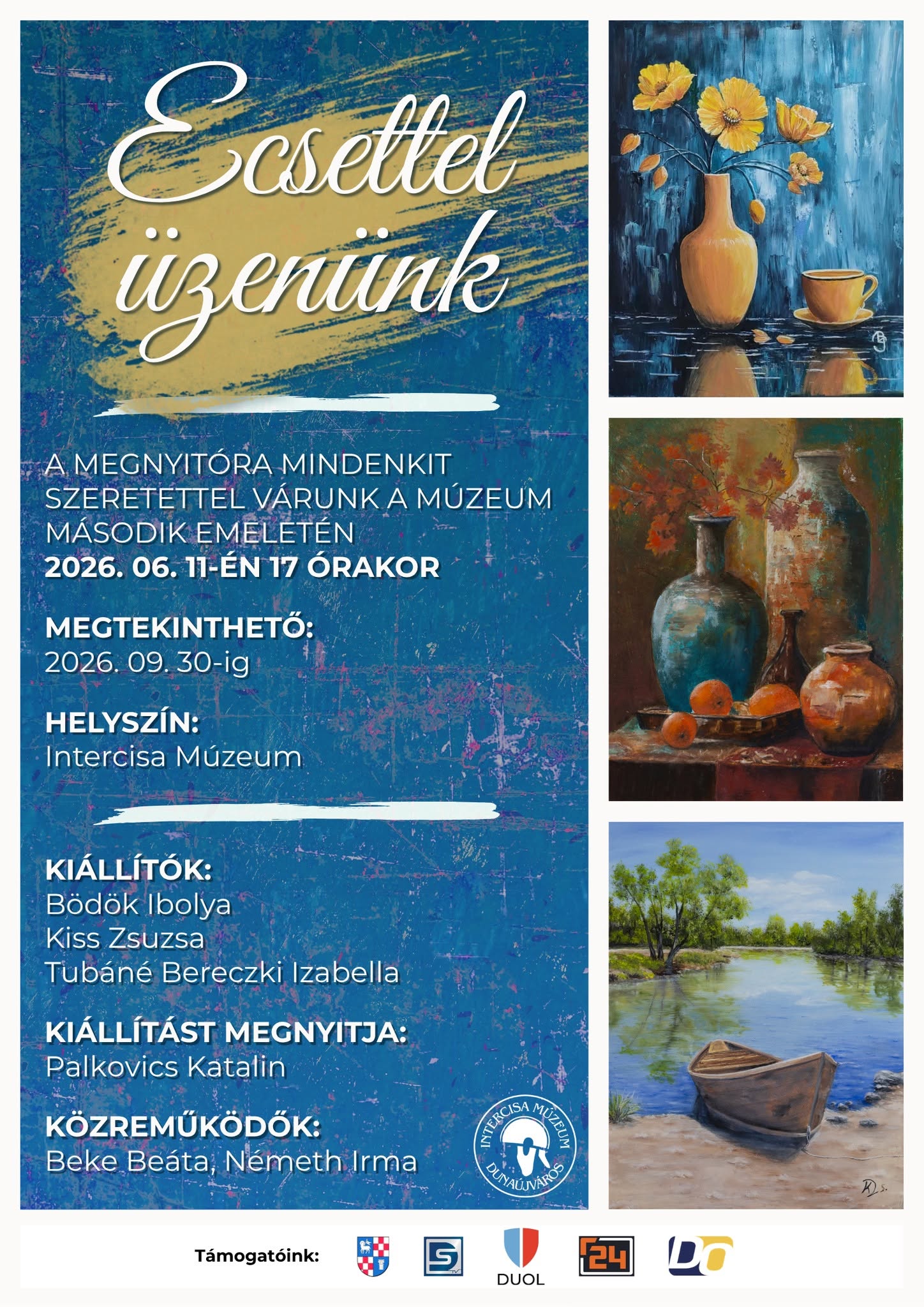 Ecsettel üzenünk Ecsettel üzenünk