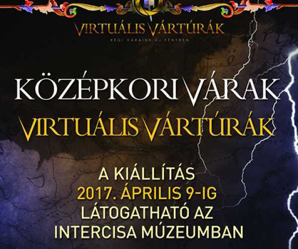 Középkori Várak -  Virtuális Vártúrák