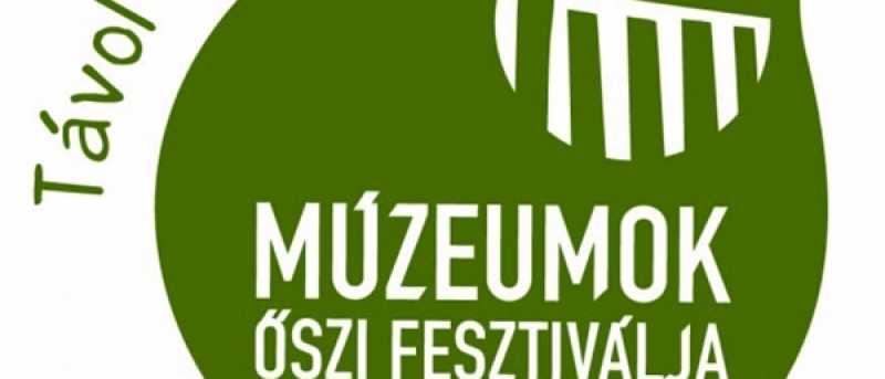 Múzeumok Őszi Fesztiválja 2020.