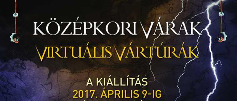 Középkori Várak - Virtuális Vártúrák