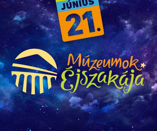 Múzeumok Éjszakája 2025